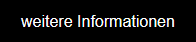 weitere Informationen