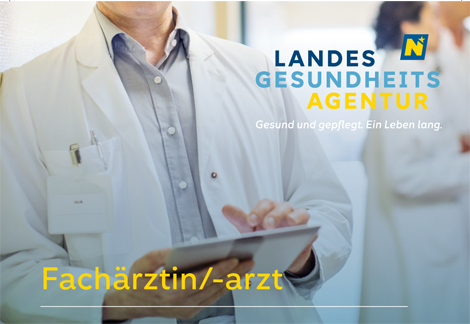 Mitarbeiter der Firma NÖ Landesgesundheitsagentur - Stellenausschreibung Fachärztin/-arzt