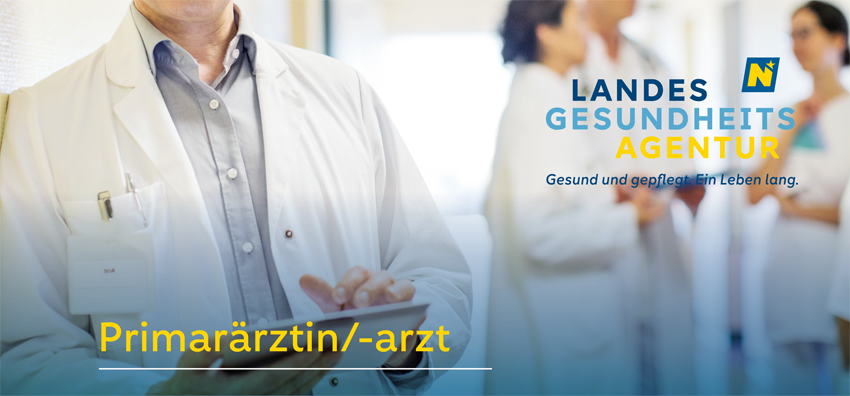 Mitarbeiter der Firma NÖ Landesgesundheitsagentur - Stellenausschreibung Primarärztin/-arzt