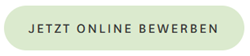 JETZT ONLINE BEWERBEN