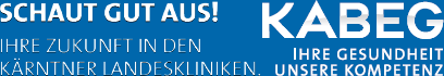 Logo - KABEG; SCHAUT GUT AUS! IHRE ZUKUNFT IN DEN KÄRNTNER LANDESKLINIKEN.