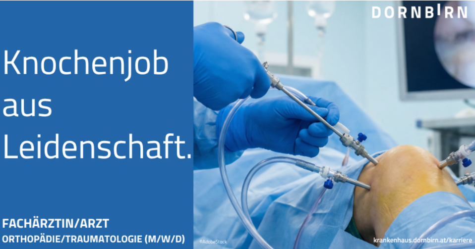 Bild, Patient - Krankenhaus Dornbirn; Knochenjob aus Leidenschaft.